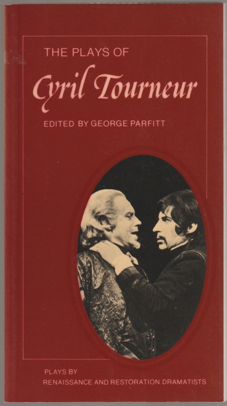 The plays of Cyril Tourneur. The plays of Cyril Tourneur.