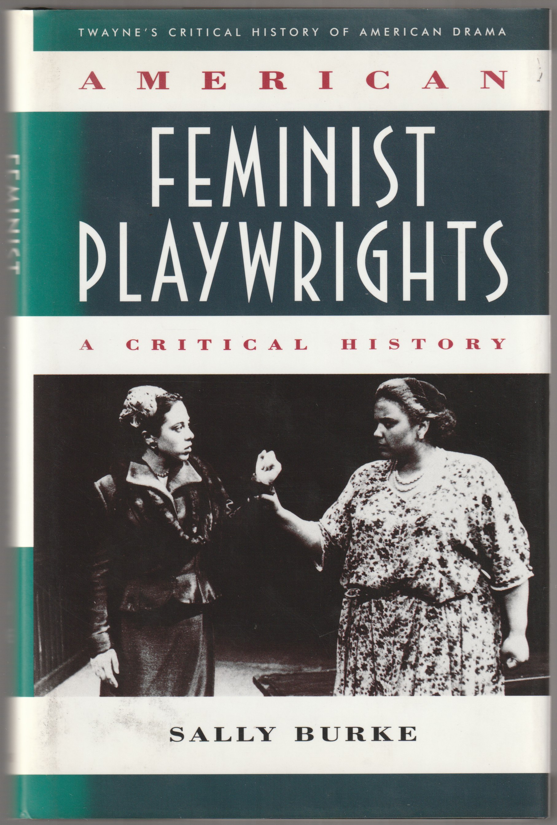 American feminist playwrights : a critical history.