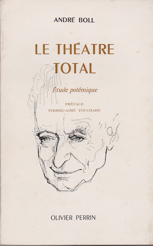 Le theatre total : etude polemique Le theatre total : etude polemique