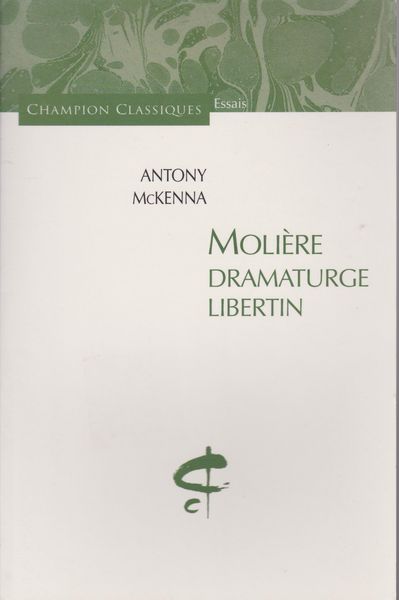 Moliere dramaturge libertin