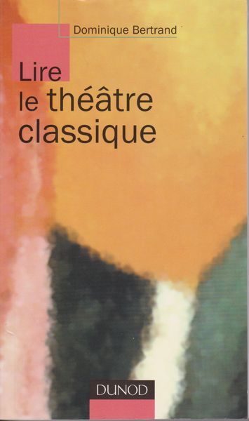 Lire le theatre classique