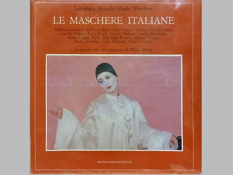 Le maschere italiane Le maschere italiane