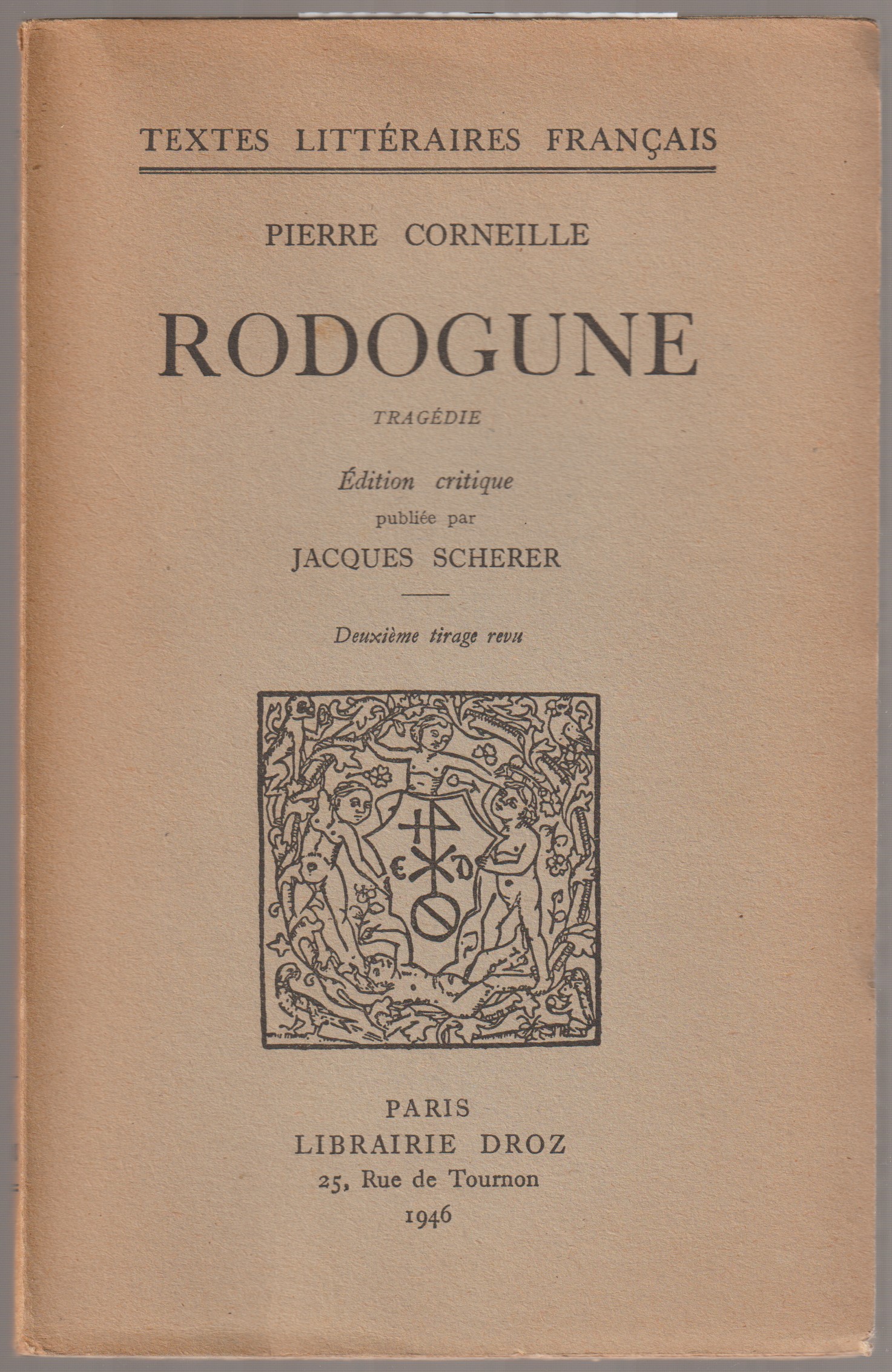 Rodogune : tragedie