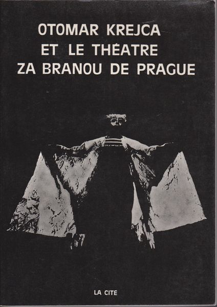 Otomar Krejca et la Theatre Za Branou de Prague