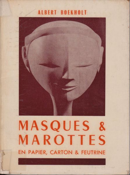 Masques et marottes en papier, carton et feutrine.