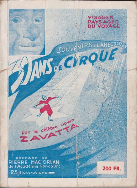Souvenirs et anecdotes de: Trente ans de Cirque