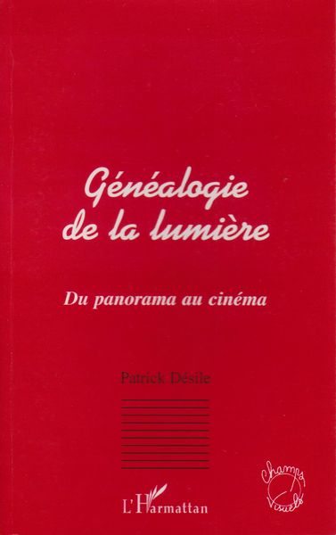 Genealogie de la lumiere : du panorama au cinema