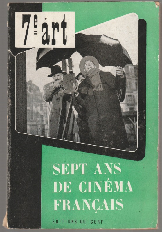 Sept ans de cinema francais Sept ans de cinema francais