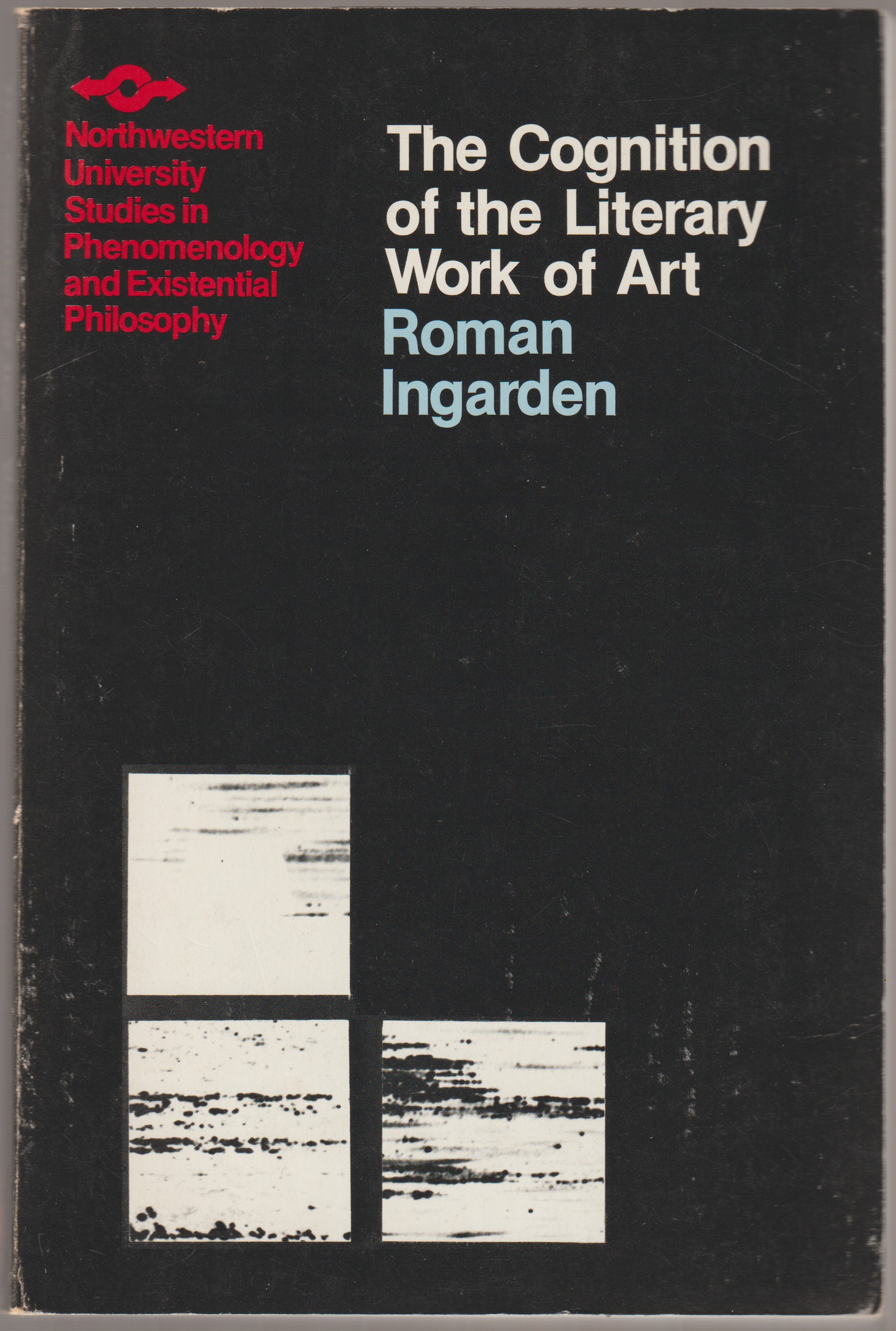 The cognition of the literary work of art, pbk.
