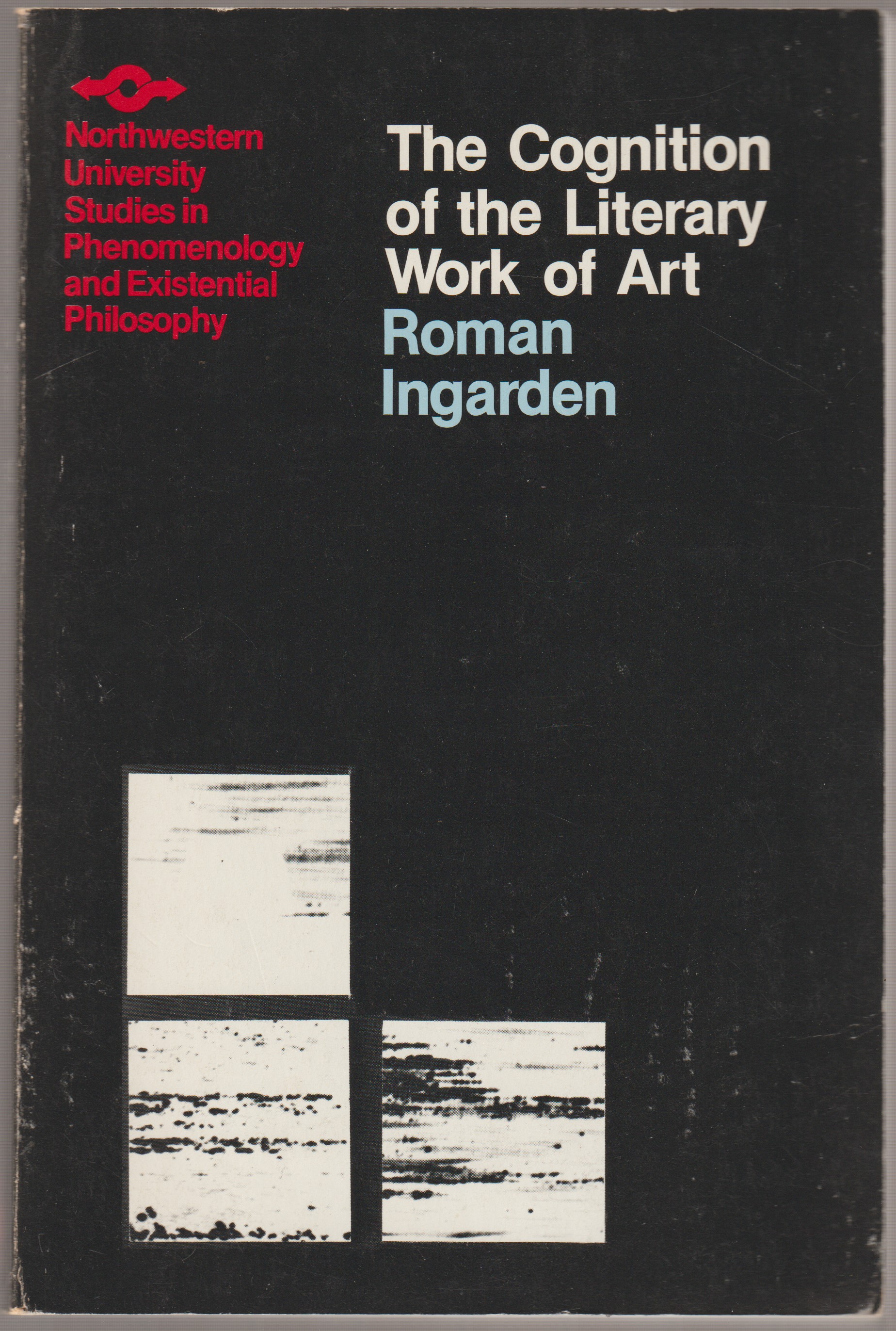 The cognition of the literary work of art, pbk. The cognition of the literary work of art, pbk.
