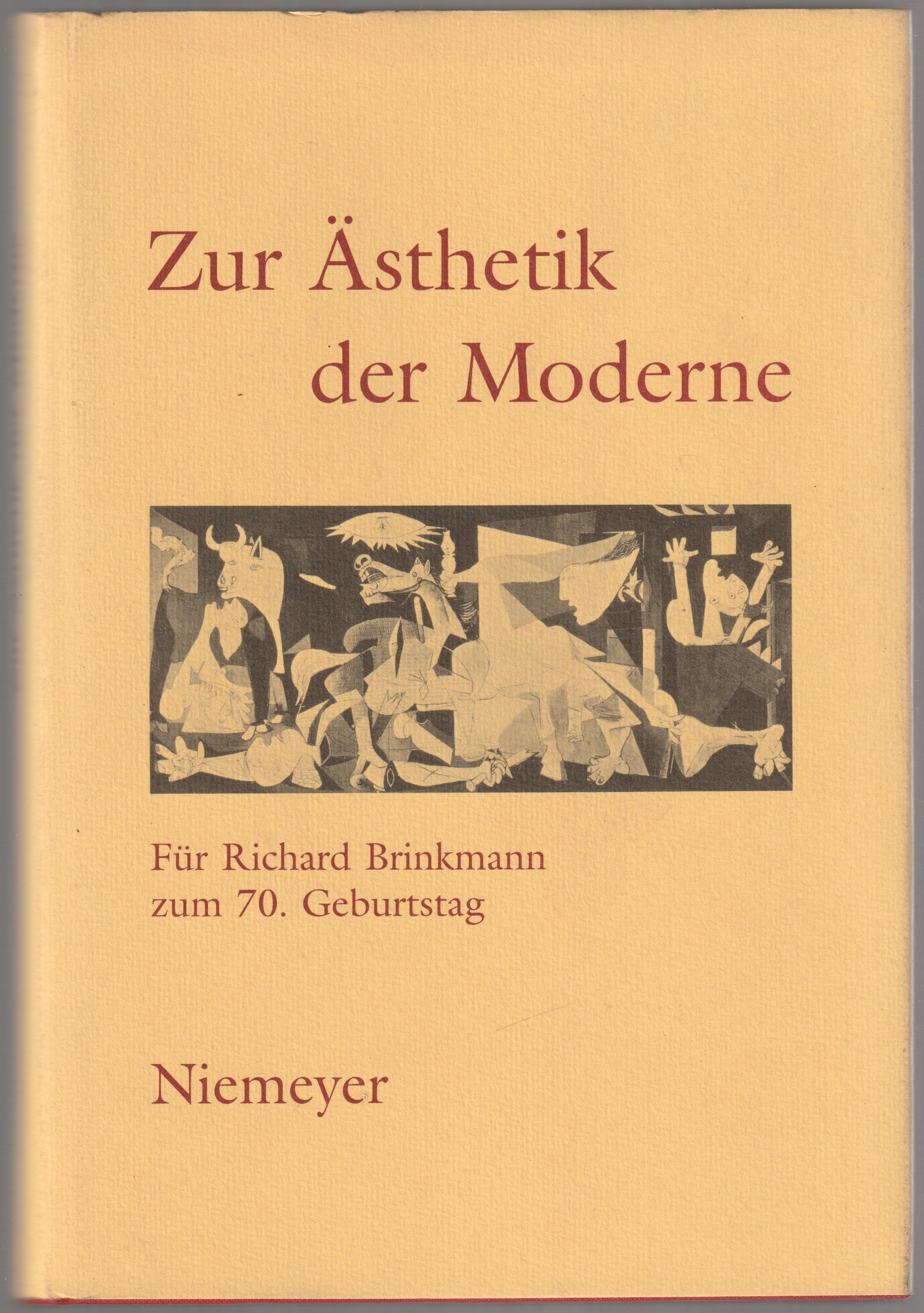 Zur Asthetik der Moderne : fur Richard Brinkmann zum 70. Geburtstag.