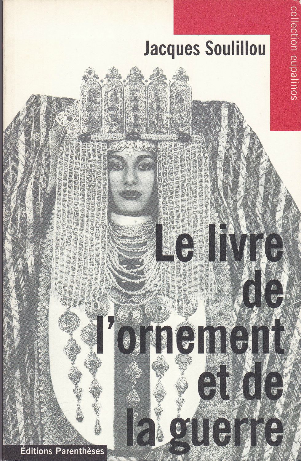 Le livre de l'ornement et de la guerre. Le livre de l'ornement et de la guerre.