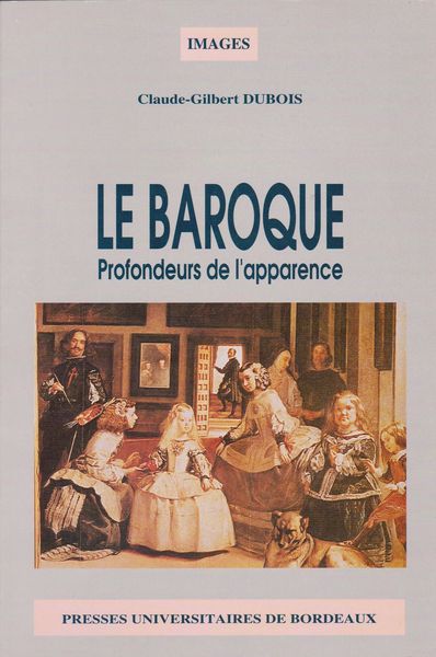 Le baroque : profondeurs de l'apparence. Le baroque : profondeurs de l'apparence.