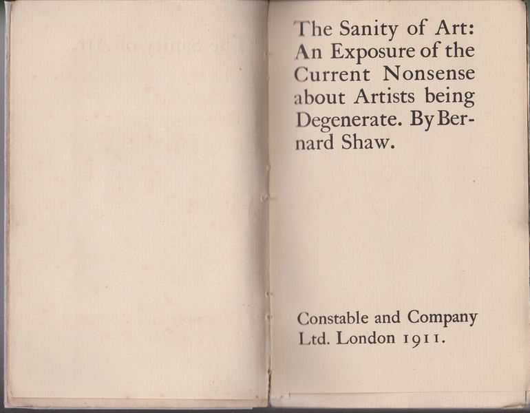 The sanity of art : an exposure of the current nonsense about artists being degenerate The sanity of art : an exposure of the current nonsense about artists being degenerate