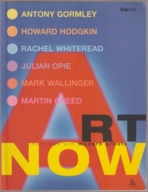 Art now : interviews with modern artists Art now : interviews with modern artists