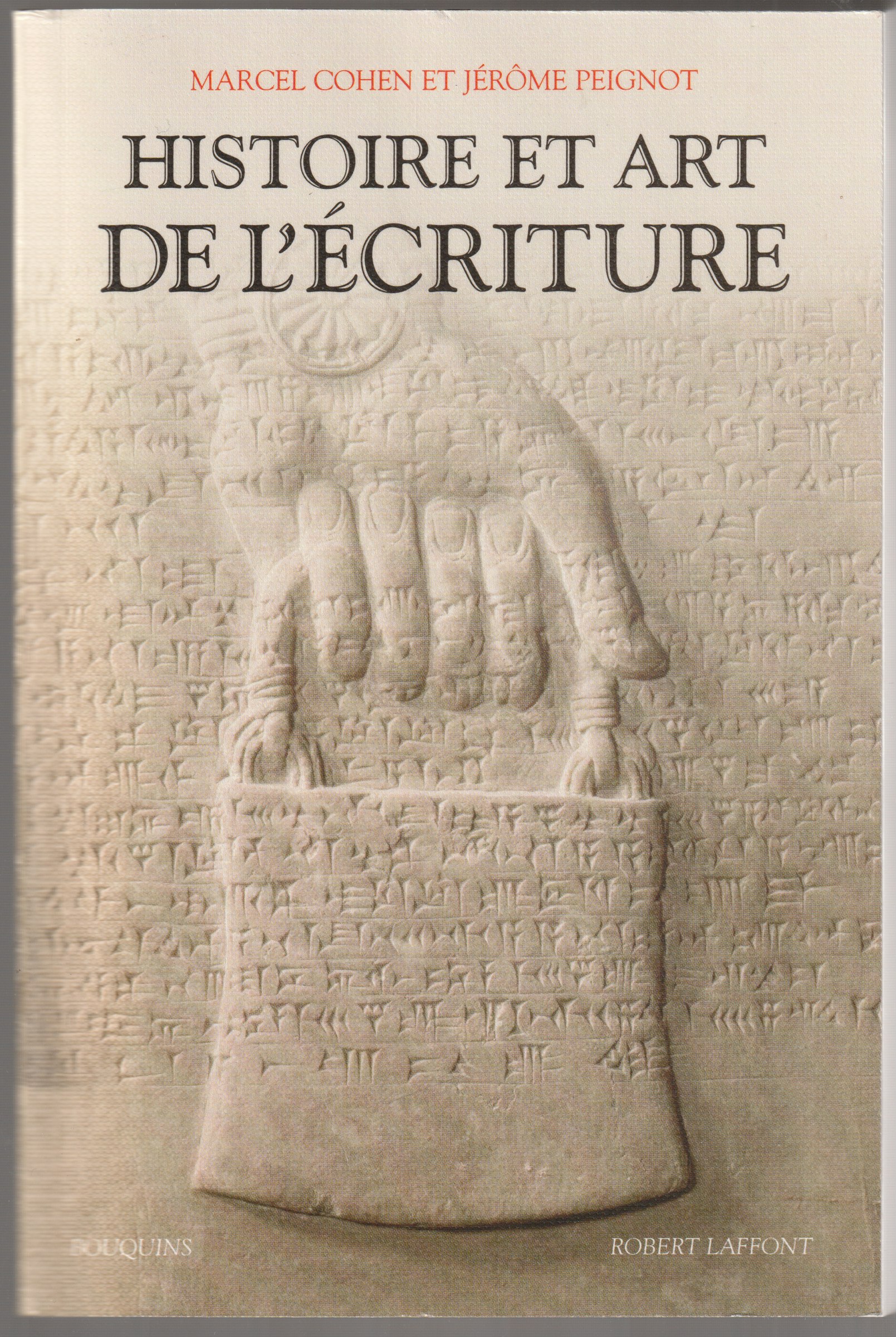 Histoire et art de l'ecriture. Histoire et art de l'ecriture.