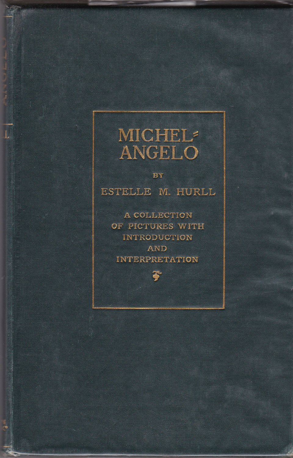 Michelangelo : a collection of fifteen pictures and a portrait of the master. (The Riverside art series ; 3) Michelangelo : a collection of fifteen pictures and a portrait of the master. (The Riverside art series ; 3)