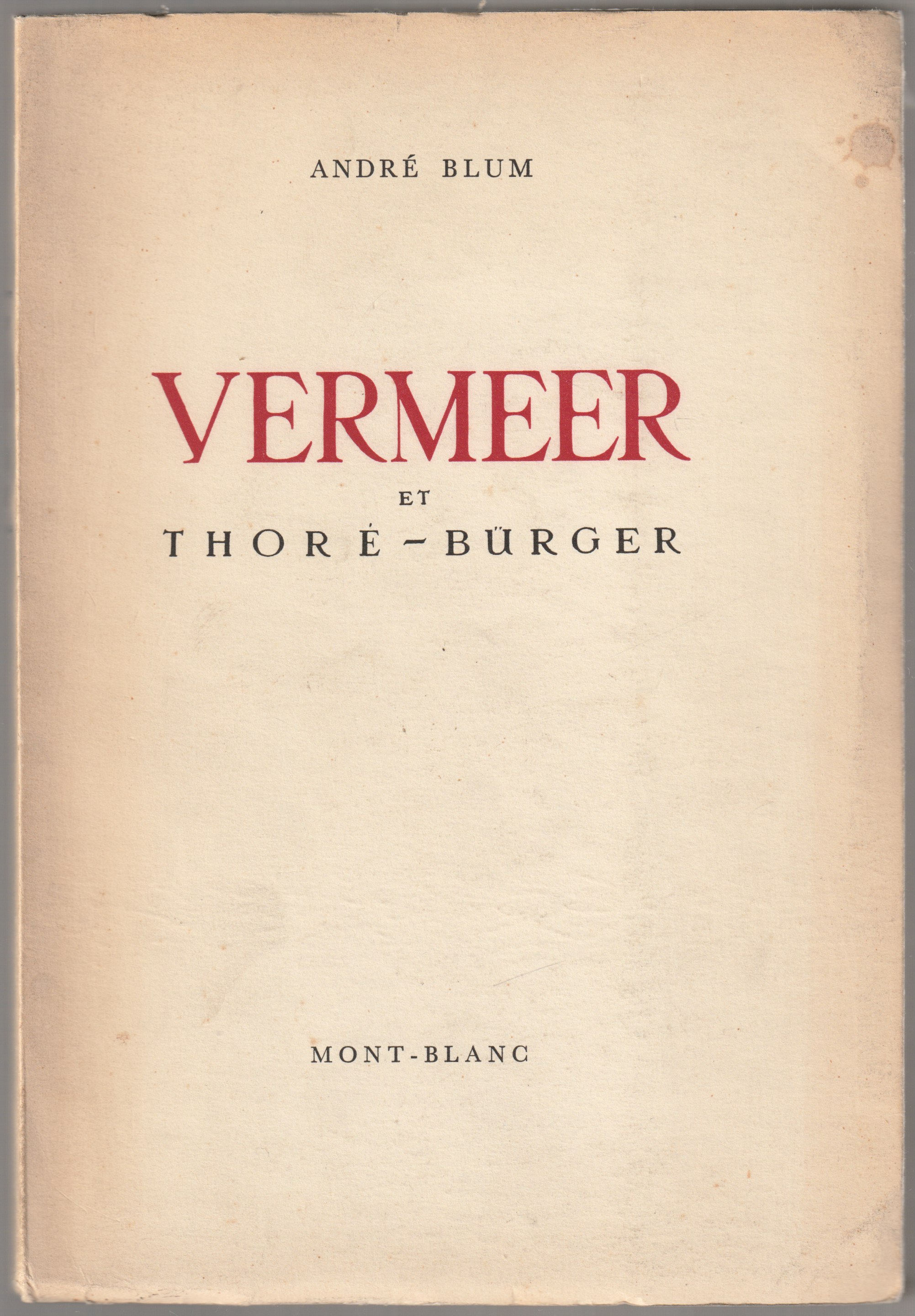 Vermeer et Thore-Burger., [1. pt.]