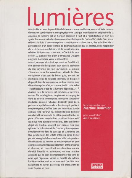 Lumieres. (Art(s) des lieux) Lumieres. (Art(s) des lieux)