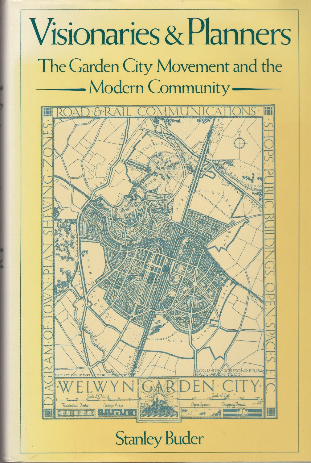 Visionaries and planners : the garden city movement and the modern community. Visionaries and planners : the garden city movement and the modern community.