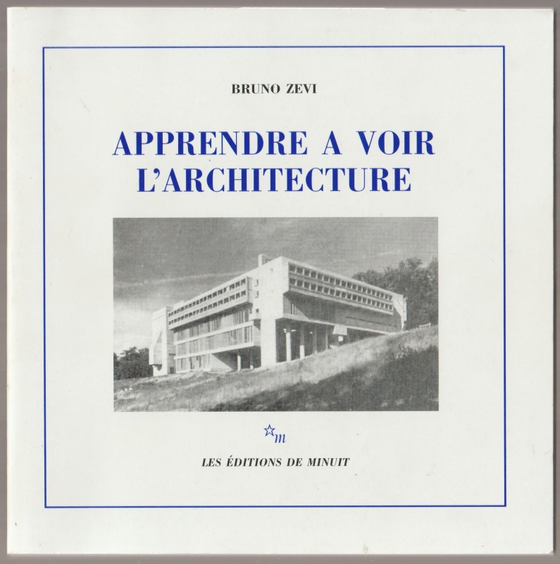 Apprendre a voir l'architecture Apprendre a voir l'architecture