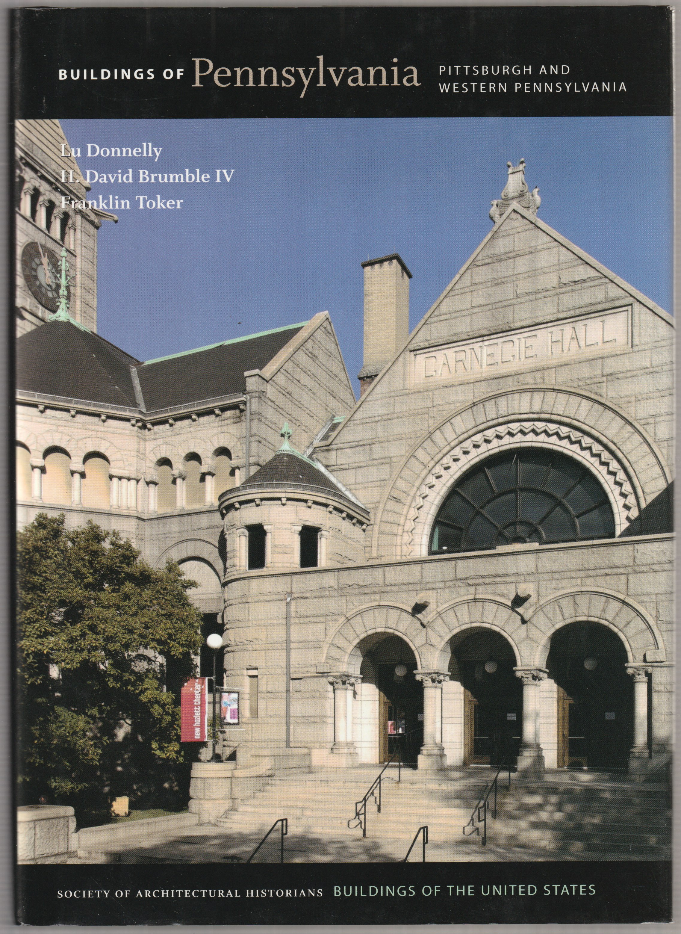 Buildings of Pennsylvania : Pittsburgh and Western Pennsylvania. Buildings of Pennsylvania : Pittsburgh and Western Pennsylvania.