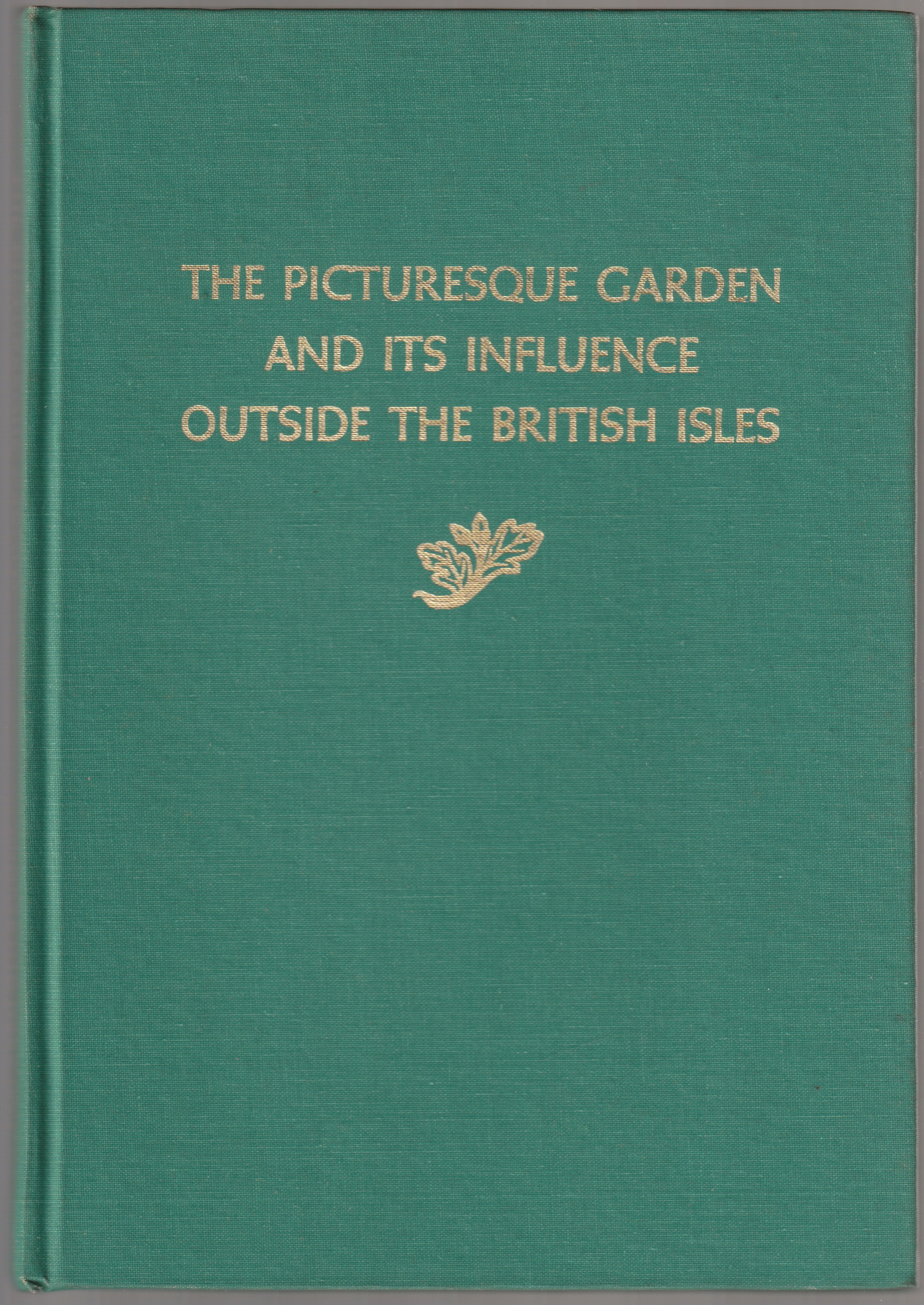 The picturesque garden and its influence outside the British Isles.