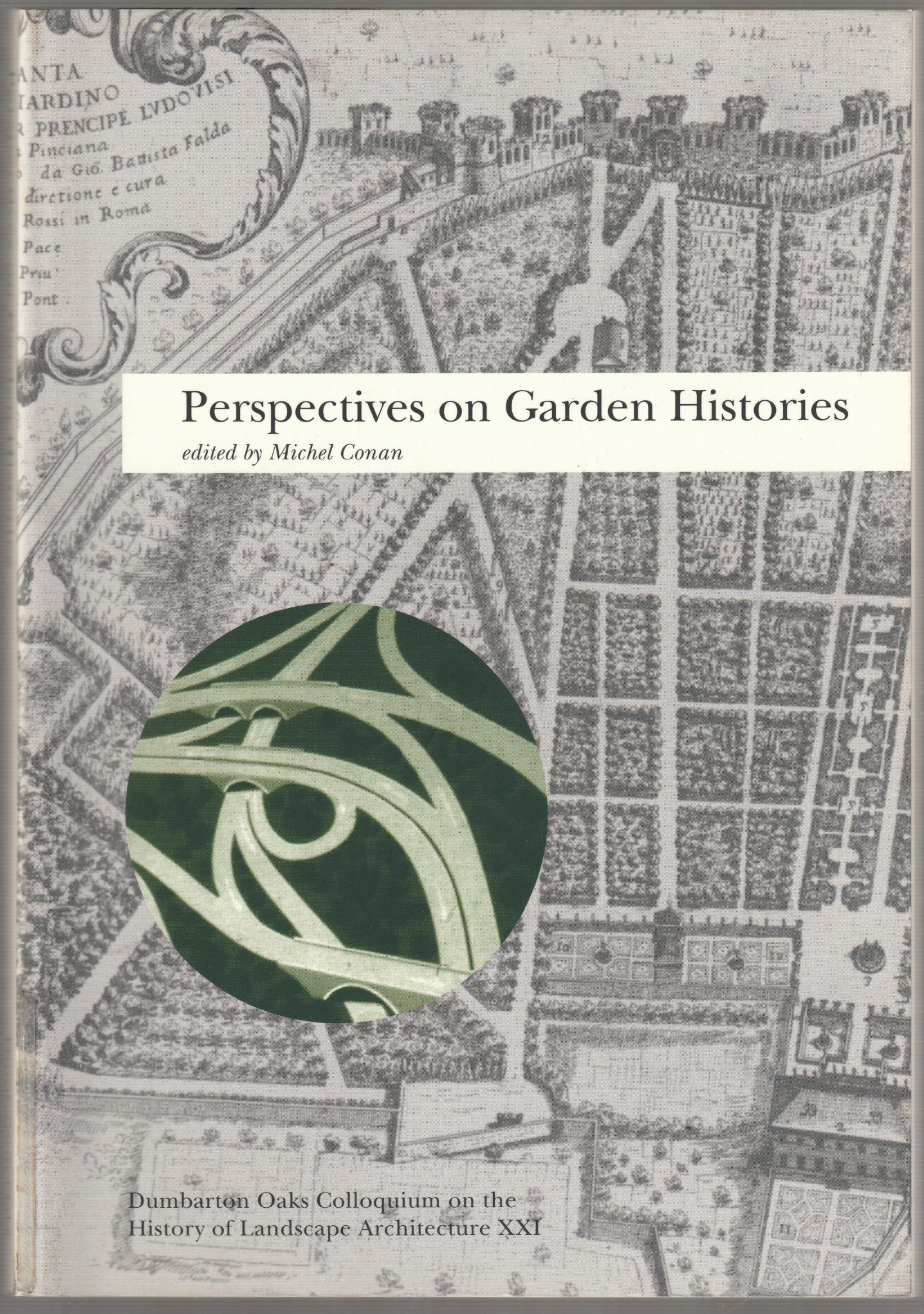Perspectives on garden histories. Perspectives on garden histories.