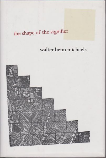The shape of the signifier : 1967 to the end of history. The shape of the signifier : 1967 to the end of history.