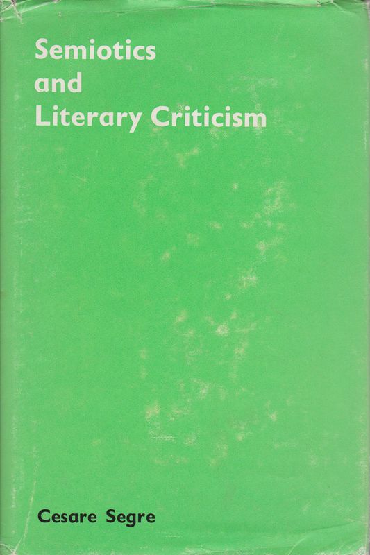 Semiotics and literary criticism. Semiotics and literary criticism.