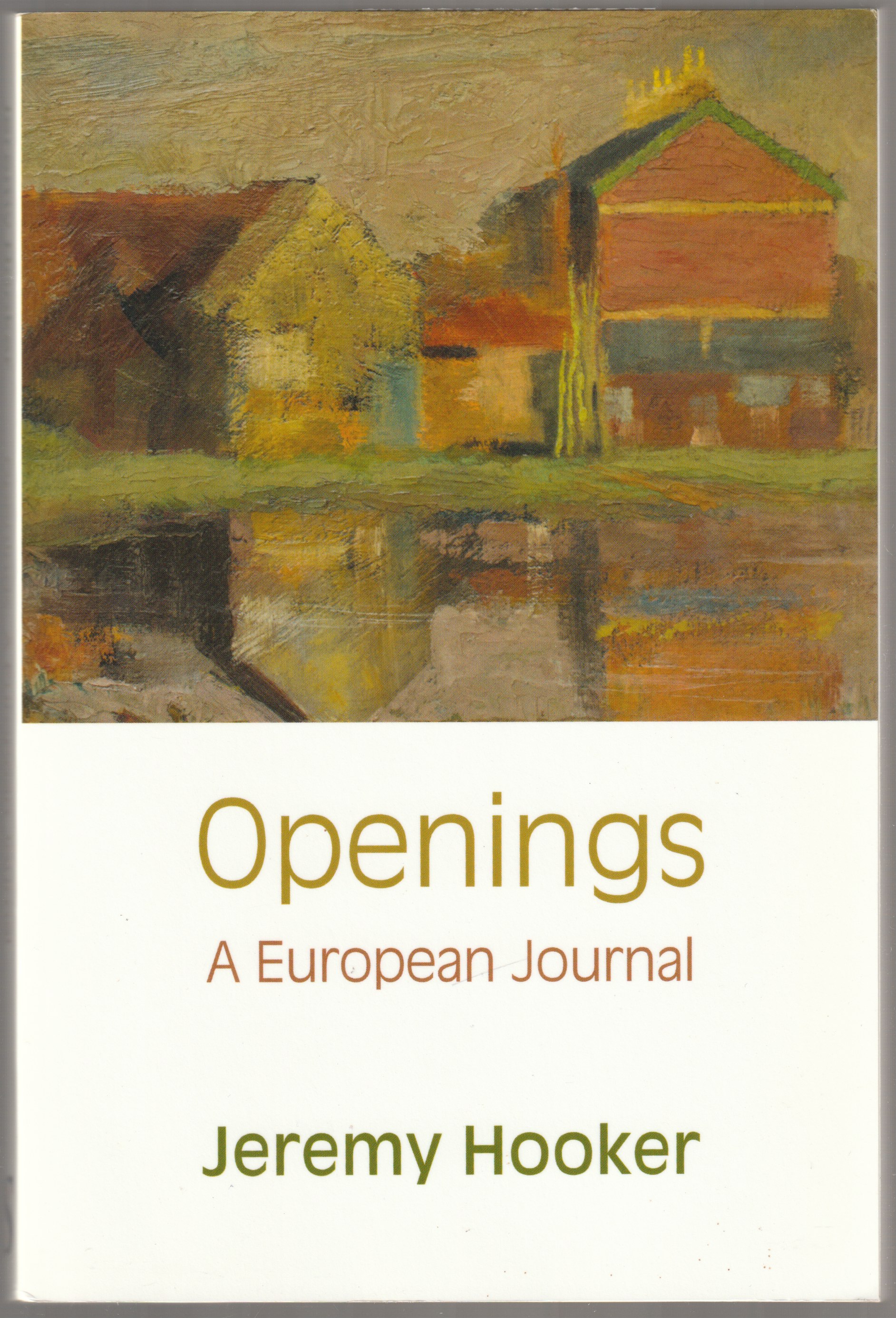 Openings: a European Journal. Openings: a European Journal.
