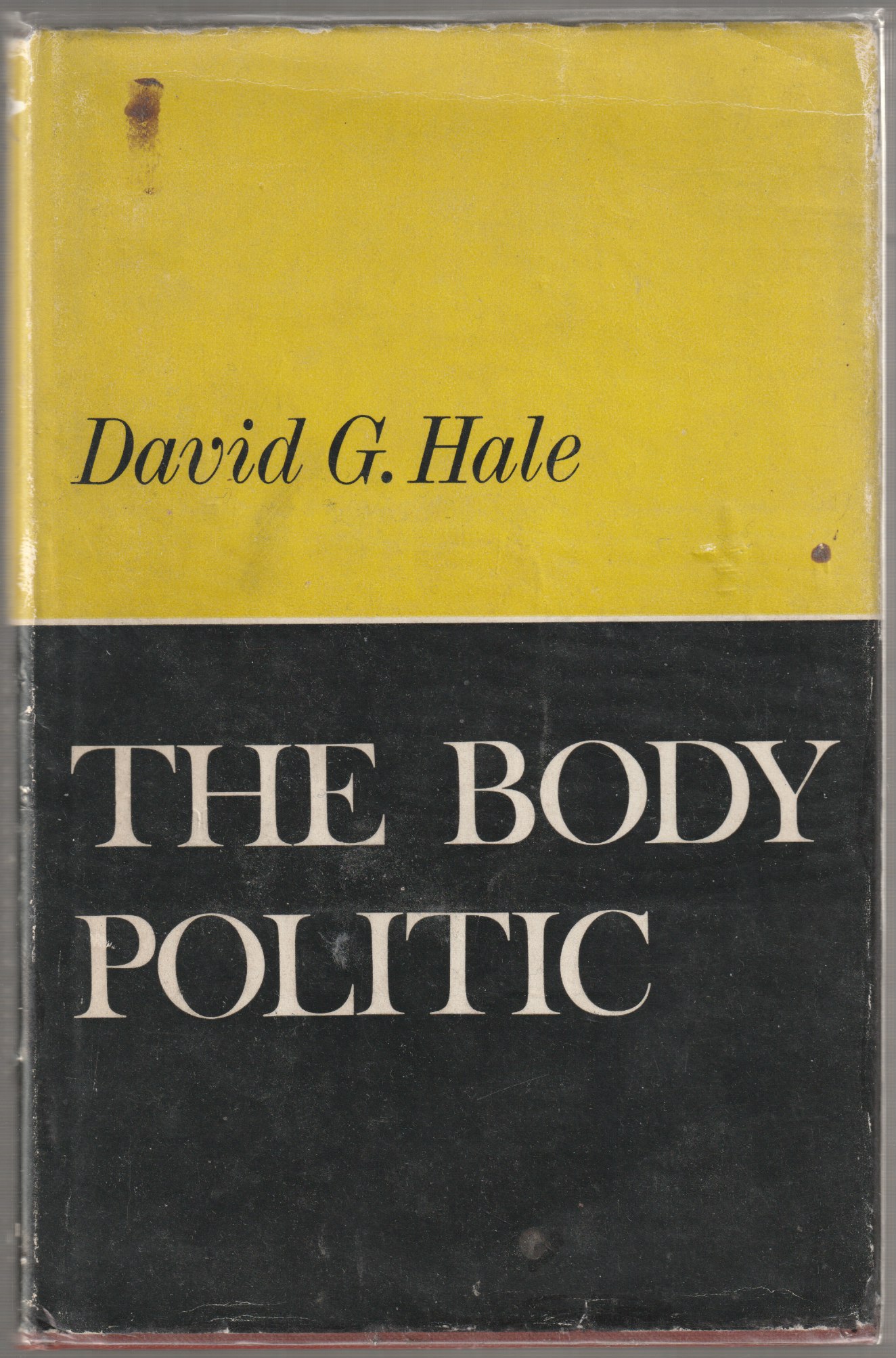 The body politic : a political metaphor in Renaissance English literature The body politic : a political metaphor in Renaissance English literature
