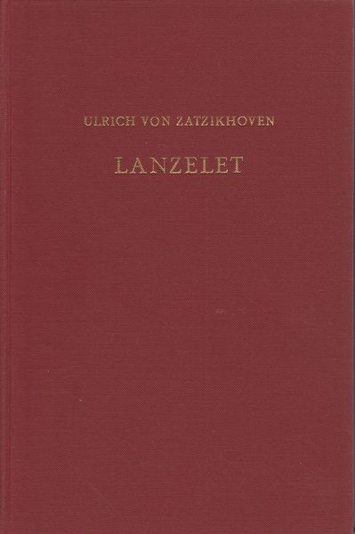 Lanzelet : eine Erzahlung. Lanzelet : eine Erzahlung.
