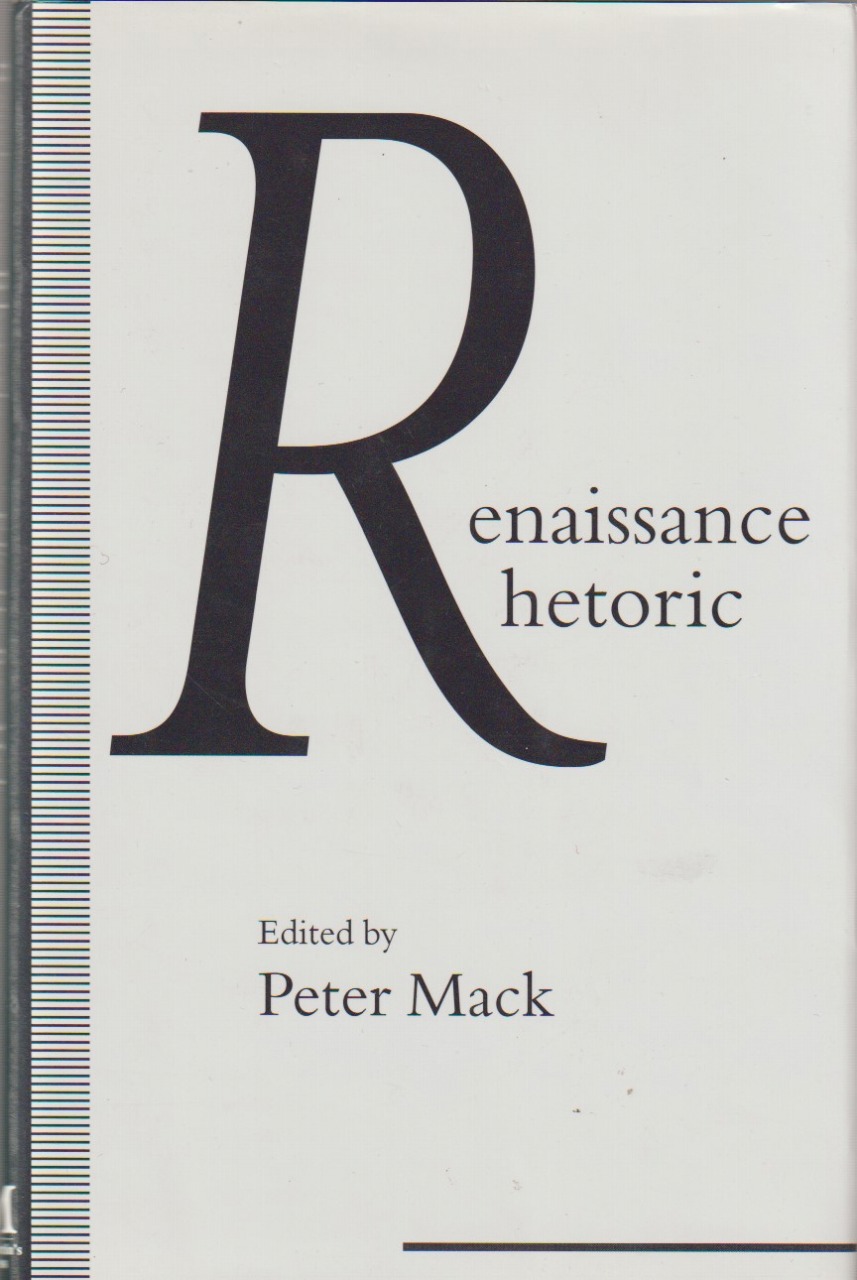 Renaissance rhetoric Renaissance rhetoric