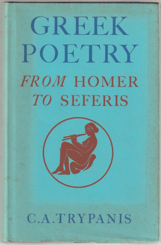 Greek poetry : from Homer to Seferis. Greek poetry : from Homer to Seferis.