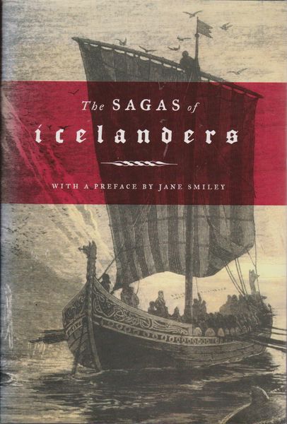 The sagas of Icelanders : a selection The sagas of Icelanders : a selection