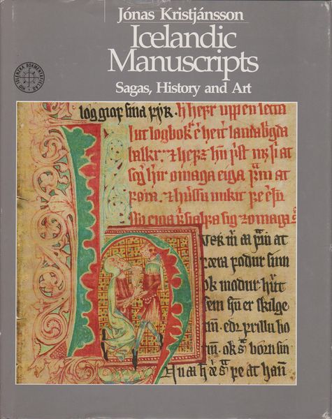 Icelandic manuscripts : sagas, history, and art