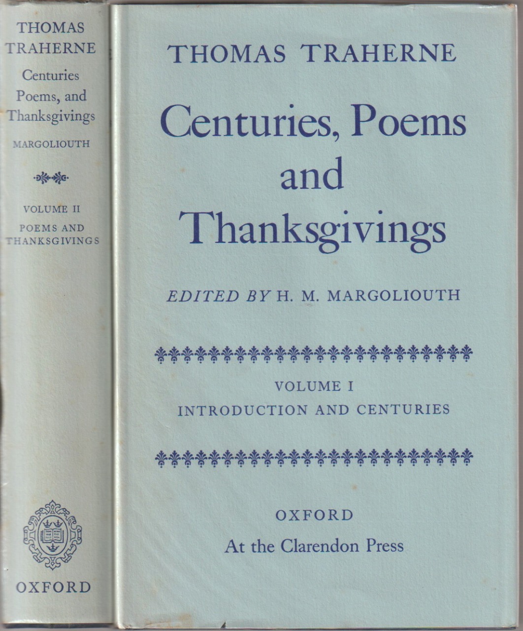 Centuries, poems, and thanksgivings, vol. 1-2 Centuries, poems, and thanksgivings, vol. 1-2