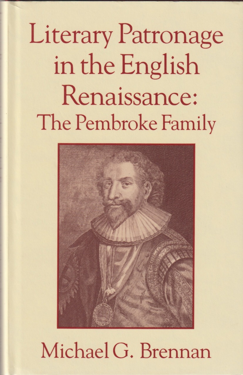 Literary patronage in the English Renaissance: the Pembroke family