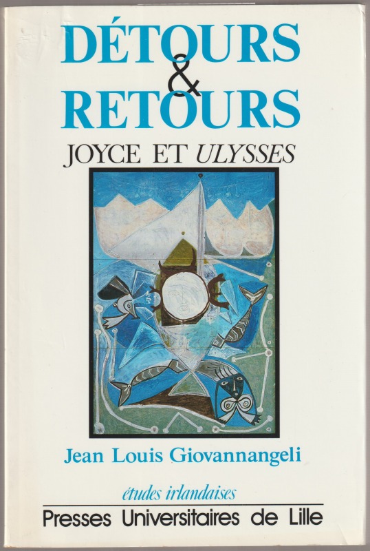Detours et retours : Joyce et Ulysses