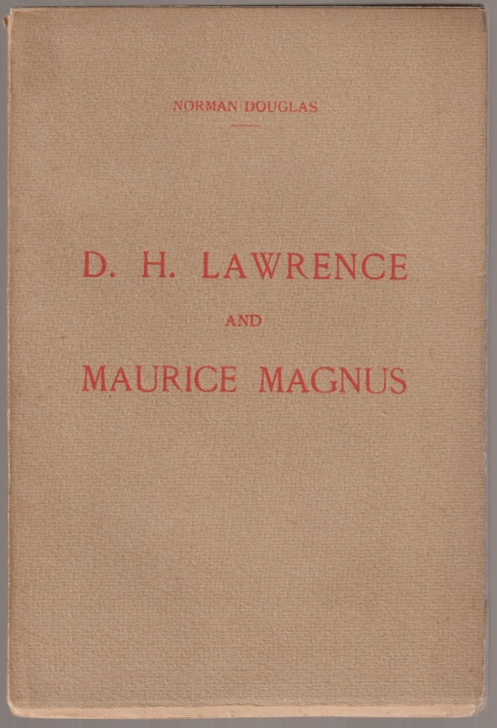 D.H. Lawrence and Maurice Magnus : a plea for better manners