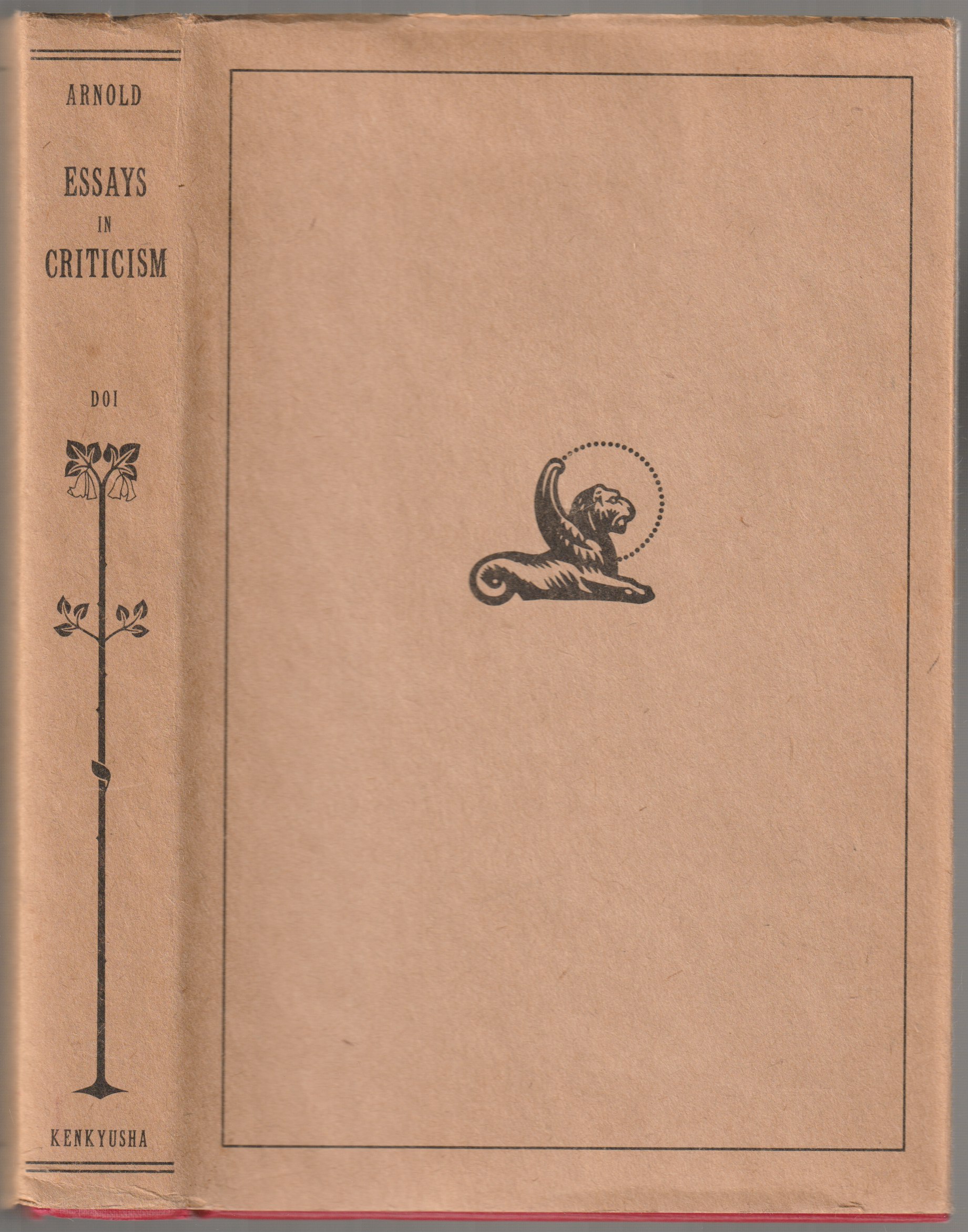 Essays in criticism : (Selections) Essays in criticism : (Selections)