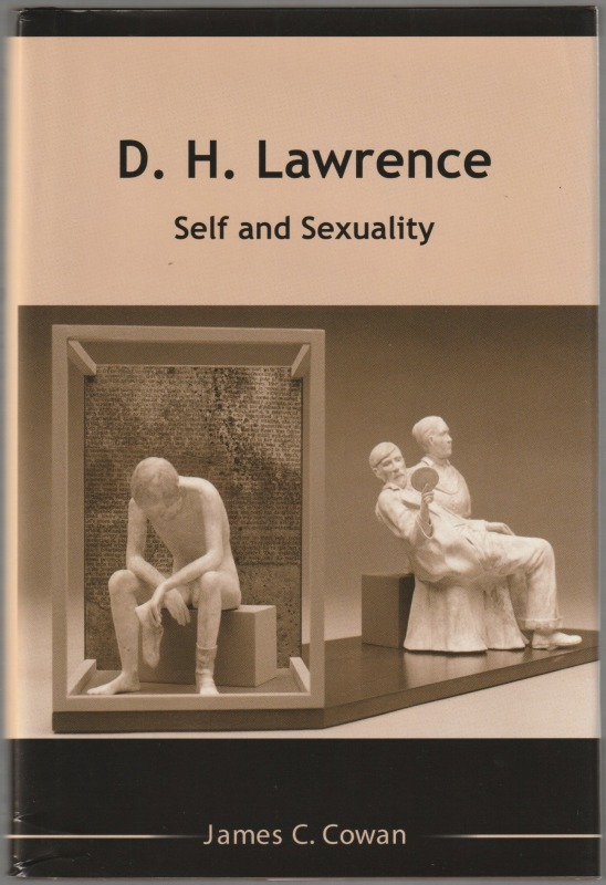 D.H. Lawrence : self and sexuality