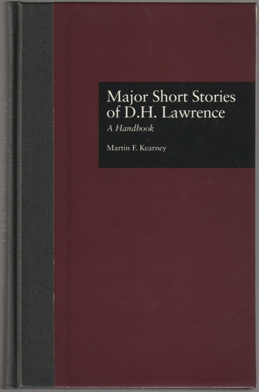 Major short stories of D.H. Lawrence : a handbook. Major short stories of D.H. Lawrence : a handbook.