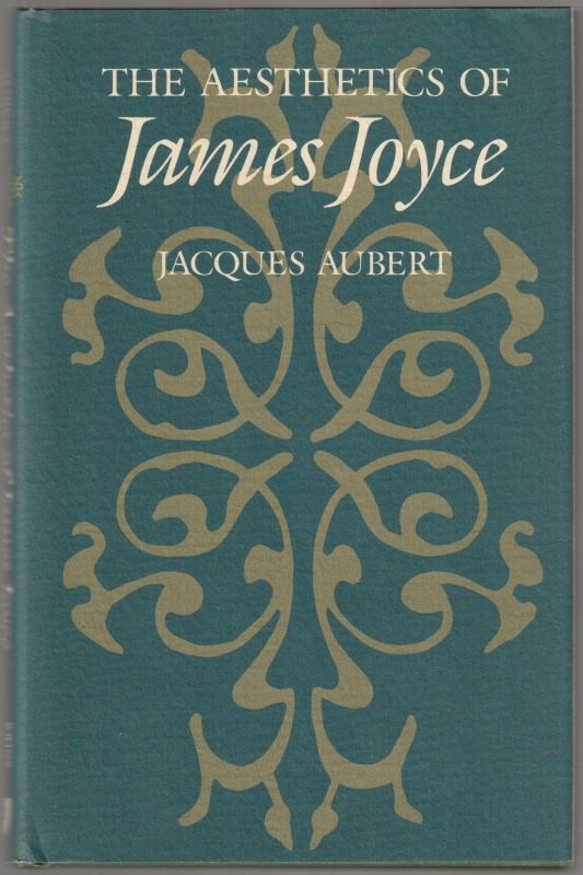 The aesthetics of James Joyce