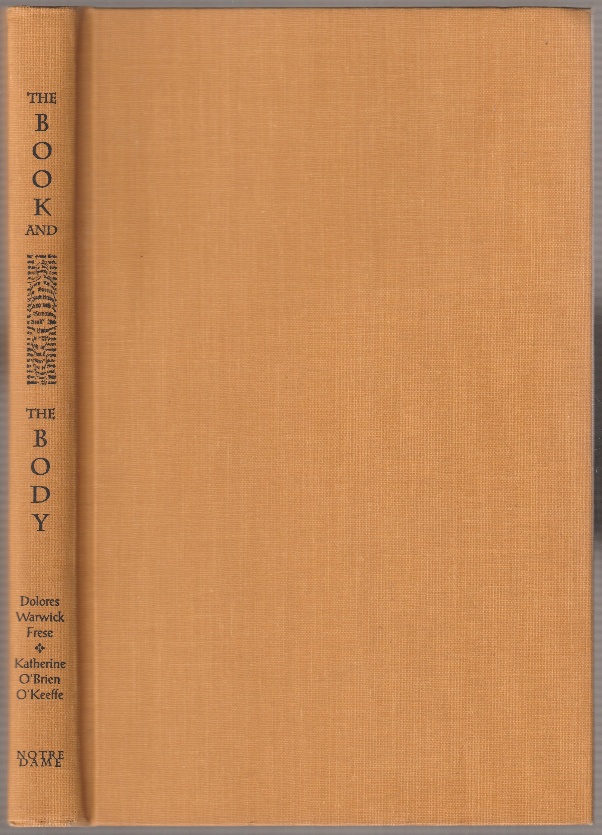 The book and the body. The book and the body.