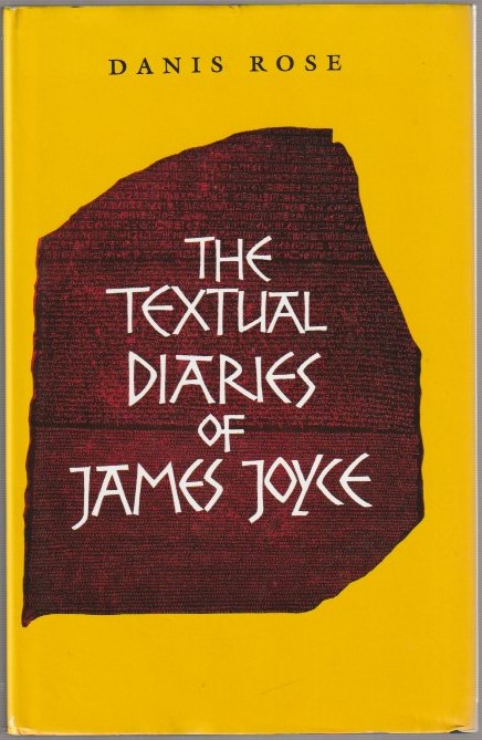 The textual diaries of James Joyce The textual diaries of James Joyce