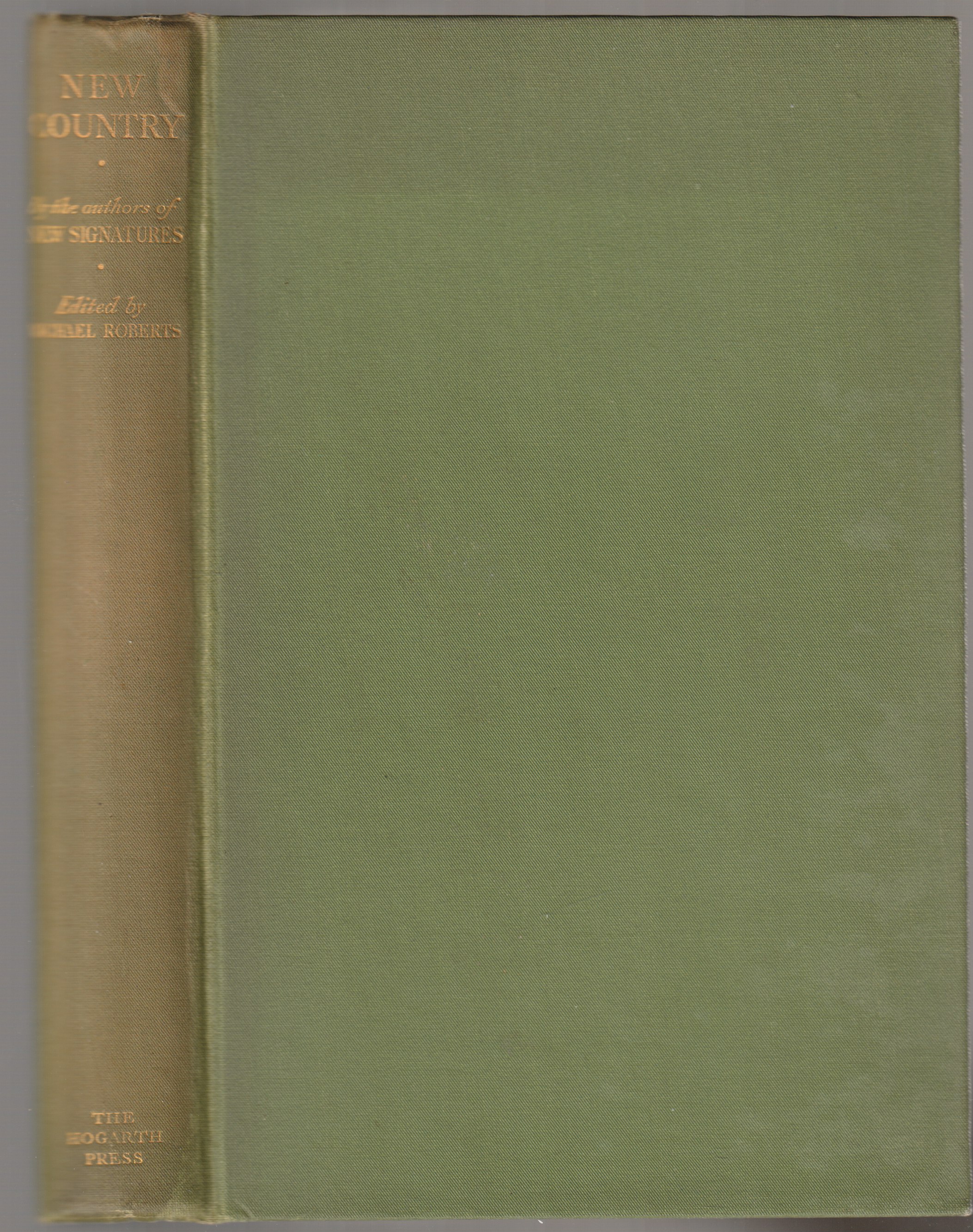 New country : prose and poetry by the authors of New signatures. New country : prose and poetry by the authors of New signatures.