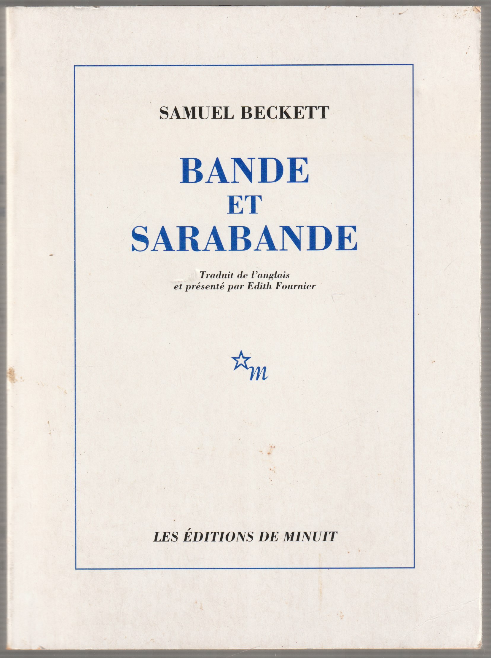 Bande et sarabande. Bande et sarabande.
