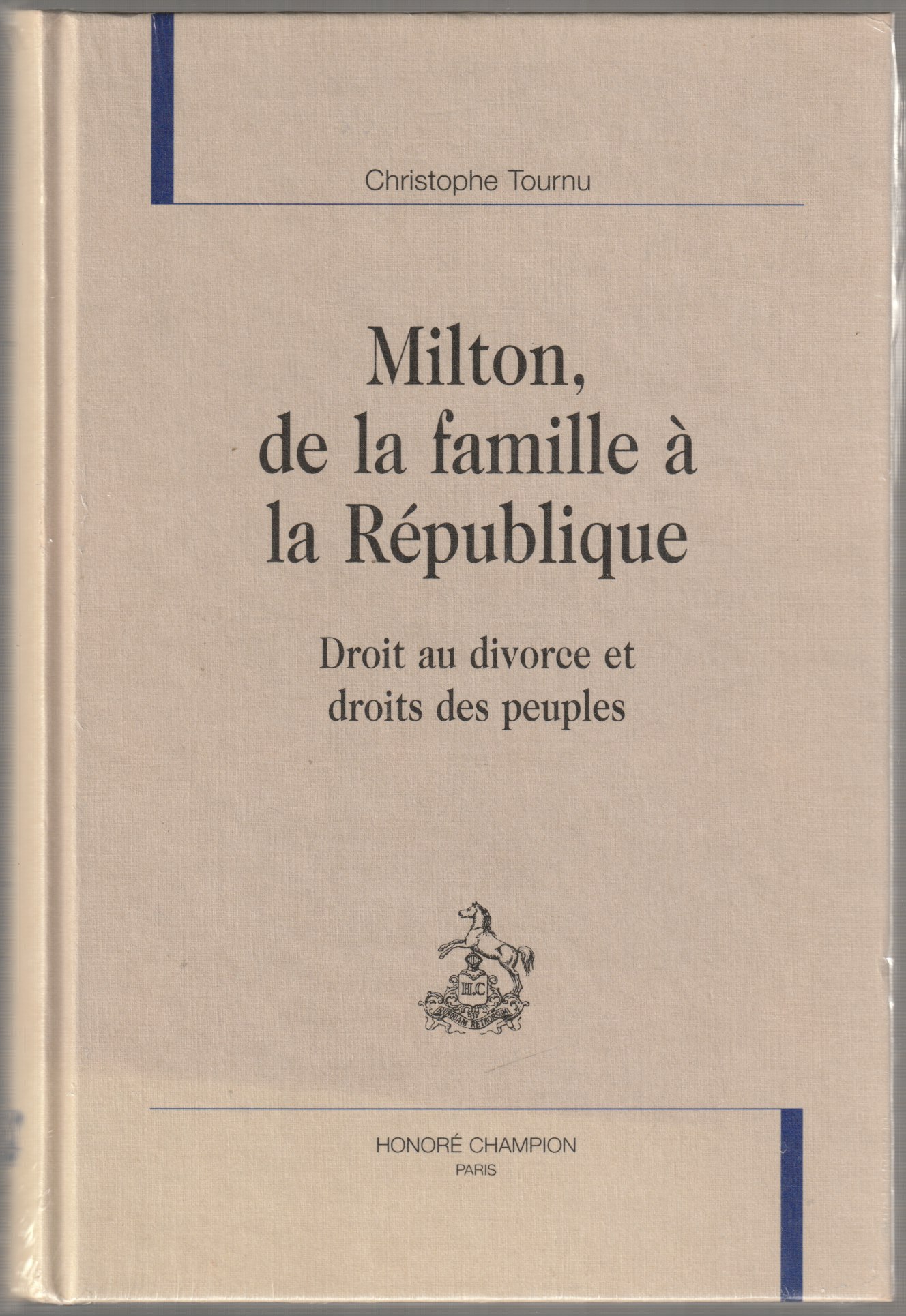 Milton, de la famille a la republique : droit au divorce et droits des peuples Milton, de la famille a la republique : droit au divorce et droits des peuples